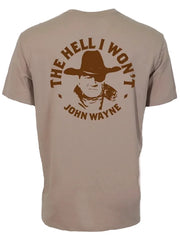 Hooey HT2658TN Mens John Wayne The Hell I Wont T-Shirt Tan back view. If you need any assistance with this item or the purchase of this item please call us at five six one seven four eight eight eight zero one Monday through Saturday 10:00a.m EST to 8:00 p.m EST