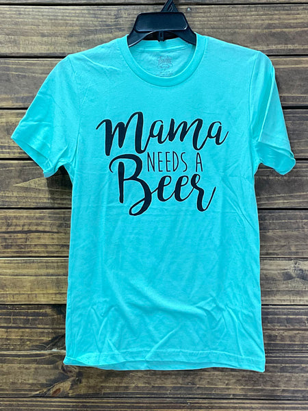 Texas True 3001 Mama Needs a Beer T-Shirt Mint front view. If you need any assistance with this item or the purchase of this item please call us at five six one seven four eight eight eight zero one Monday through Saturday 10:00a.m EST to 8:00 p.m EST
